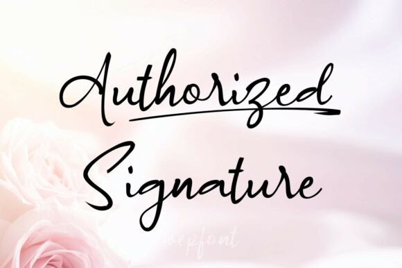 Authorized Signature Font: Elevating Small Business Branding