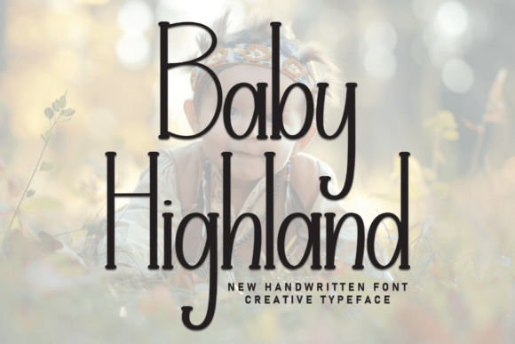 Baby Highland Font: Charming Display Type for Crafts