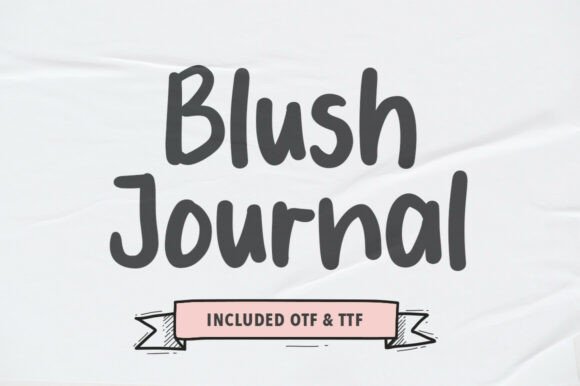 Blush Journal Font: A Marketer’s Review for Campaigns