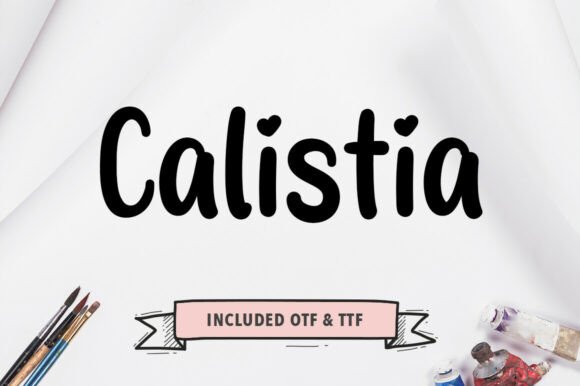 Calistia Font Review: Soft Script for Digital Campaigns