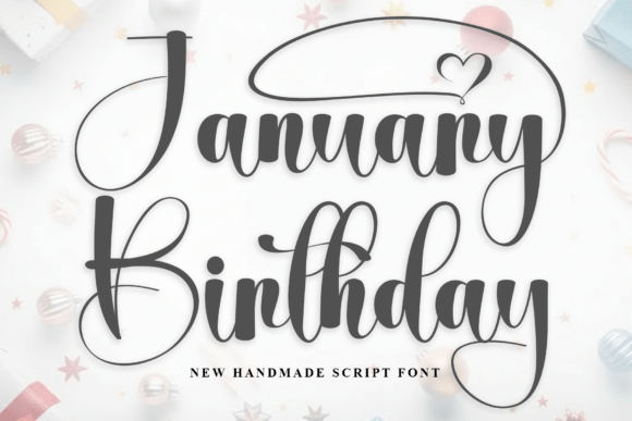 January Birthday Font: Warmth for Web Design