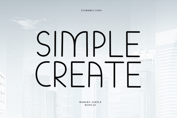 Simple Create: A Designer’s Practical Font Review